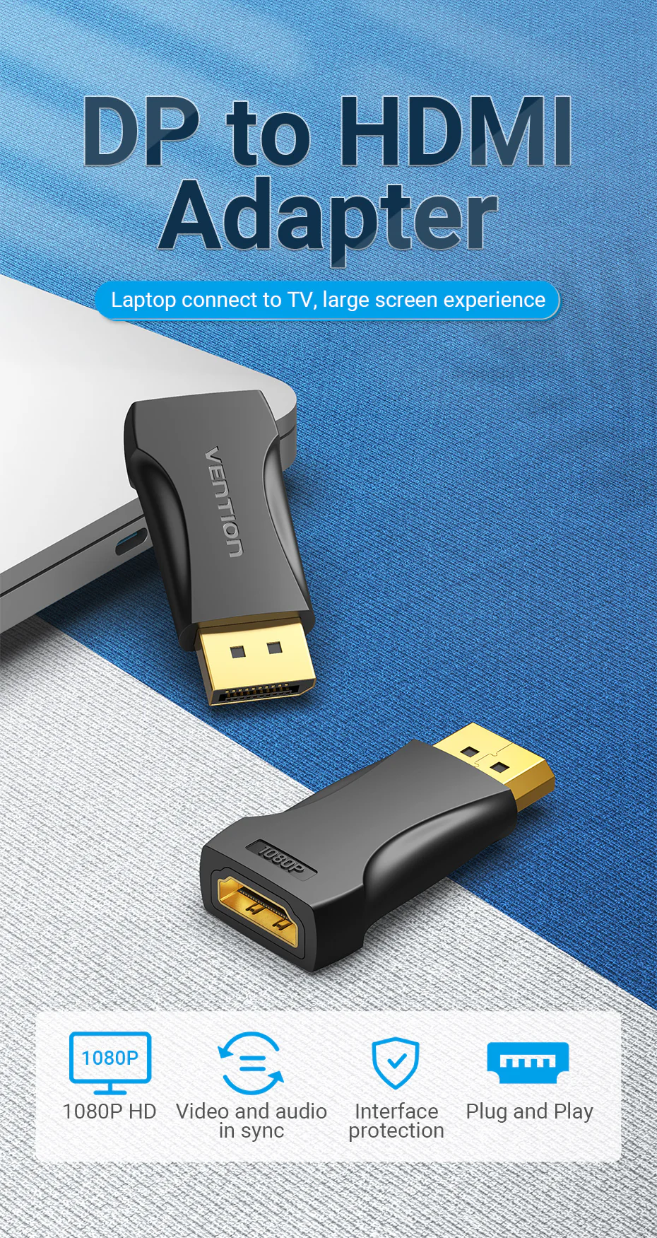 VENTION HBOB0 DisplayPort to HDMI Adapter VENTION HBOB0 DisplayPort to HDMI Adapter 1080P - UTECH